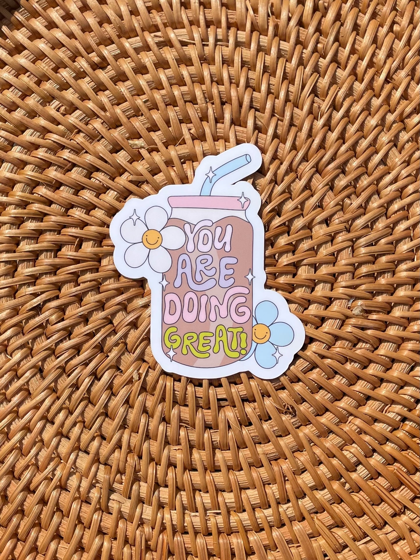 You Are Doing Great Sticker