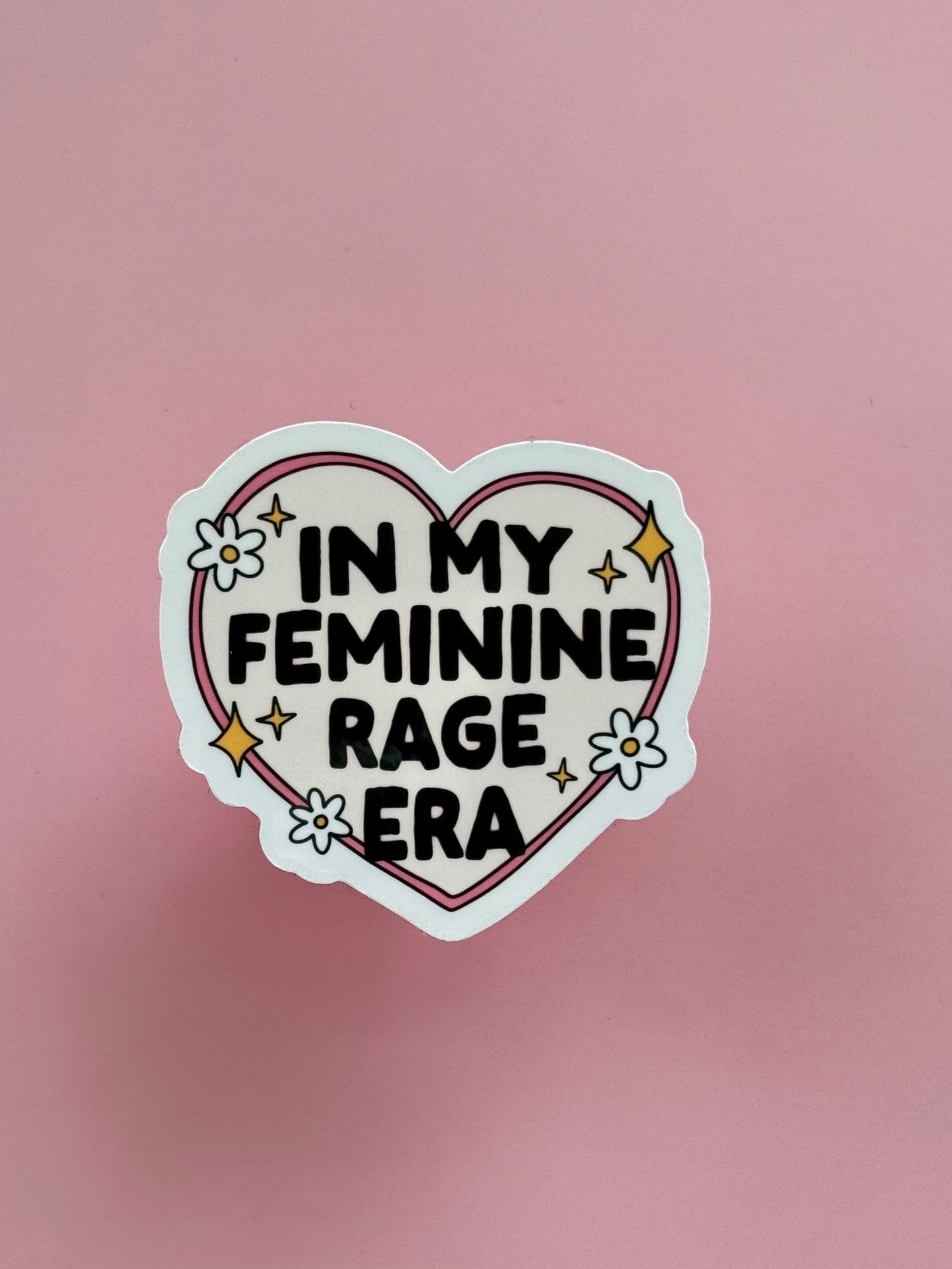 In my Feminine Rage Era Sticker