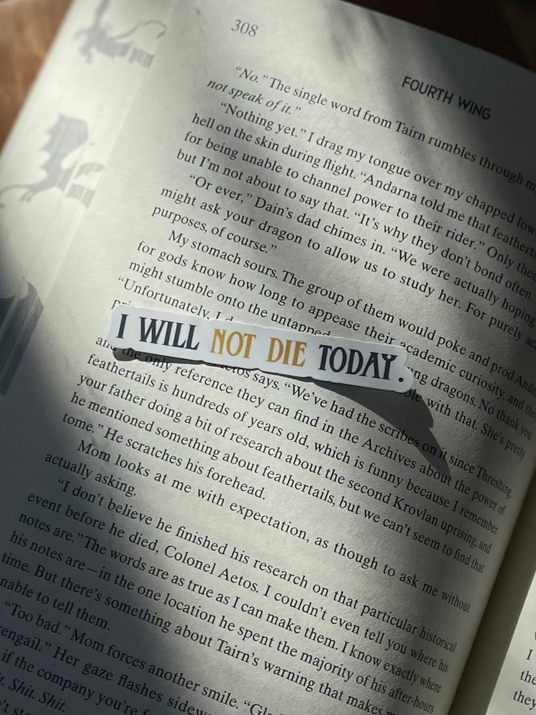 I Will Not Die Today Sticker