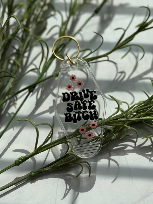 Drive Safe B Keychain